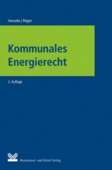 Kommunales Energierecht - Hans G Henneke, Klaus Ritgen