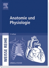 Anatomie und Physiologie - Elsevier Gmbh