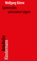 Epimenides und andere Lügner - Wolfgang Künne