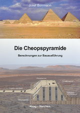 Die Cheopspyramide - Josef Borrmann