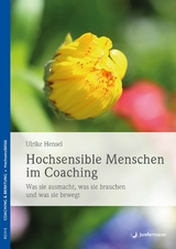 Hochsensible Menschen im Coaching - Ulrike Hensel