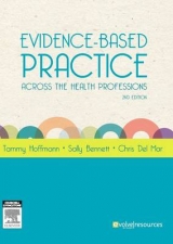 Evidence-Based Practice Across the Health Professions - Hoffmann, Tammy; Bennett, Sally; Del Mar, Christopher