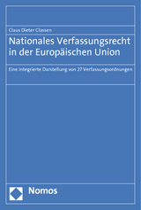 Nationales Verfassungsrecht in der Europäischen Union - Claus Dieter Classen