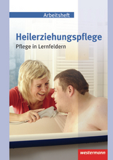 Heilerziehungspflege - Angela Kögelmaier de Vera, Heidrun Thomé, Gertrud Trautvetter