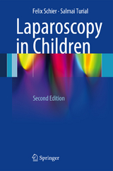 Laparoscopy in Children - Schier, Felix; Turial, Salmai