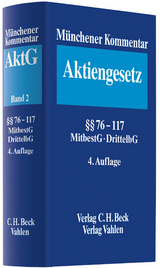 Münchener Kommentar zum Aktiengesetz Band 2 - Goette, Wulf; Habersack, Mathias; Kalss, Susanne