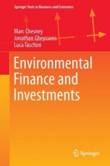 Environmental Finance and Investments - Marc Chesney, Jonathan Gheyssens, Luca Taschini