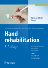 Handrehabilitation - Waldner-Nilsson, Birgitta; Reiter Eigenheer, Anita; Diday-Nolle, Adele; Slatosch, Doris; Breier, Susanne