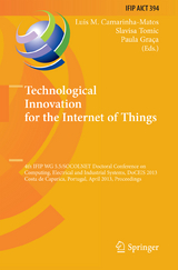 Technological Innovation for the Internet of Things - 