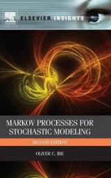 Markov Processes for Stochastic Modeling - Ibe, Oliver