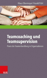 Teamcoaching und Teamsupervision -  Klaus Obermeyer,  Harald Pühl