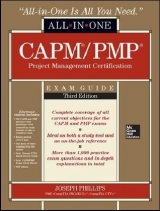 CAPM/PMP Project Management Certification All-In-One Exam Guide, Third Edition - Phillips, Joseph