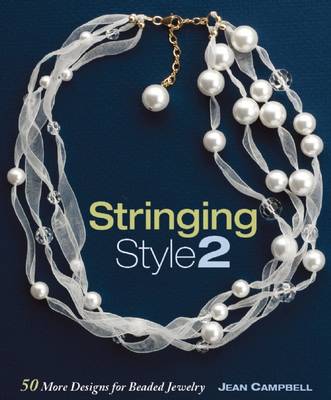 Stringing Style 2 - Jean Campbell