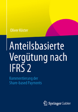 Anteilsbasierte Vergütung nach IFRS 2 - Oliver Köster