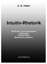 Intuitiv-Rhetorik - H. G. Haller