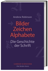 Bilder, Zeichen, Alphabete - Andrew Robinson