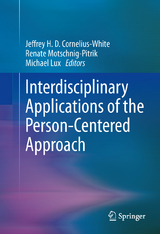 Interdisciplinary Applications of the Person-Centered Approach - 