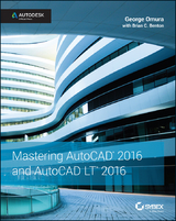 Mastering AutoCAD 2016 and AutoCAD LT 2016 - George Omura, Brian C. Benton