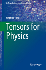 Tensors for Physics - Siegfried Hess