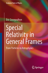 Special Relativity in General Frames - Éric Gourgoulhon