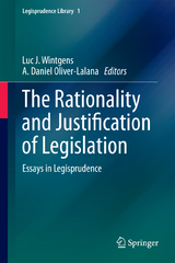 The Rationality and Justification of Legislation - 