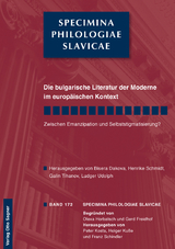 Die bulgarische Literatur der Moderne im europäischen Kontext. Zwischen Emanzipation und Selbststigmatisierung? - 