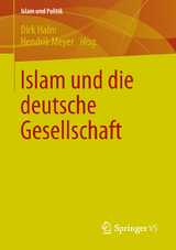 Islam und die deutsche Gesellschaft - 