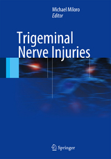 Trigeminal Nerve Injuries - 