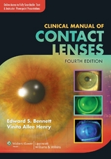 Clinical Manual of Contact Lenses - Bennett, Edward S.; Henry, Vinita Allee