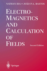 Electromagnetics and Calculation of Fields - Ida, Nathan; Bastos, Joao P.A.