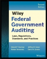 Wiley Federal Government Auditing - Kearney, Edward F.; Fernandez, Roldan; Green, Jeffrey W.; Zavada, David M.