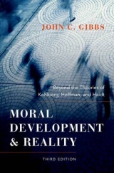 Moral Development and Reality - Gibbs, John C.