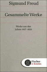 Werke aus den Jahren 1917-1920 -  Sigmund Freud