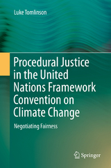 Procedural Justice in the United Nations Framework Convention on Climate Change - Luke Tomlinson