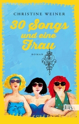 30 Songs und eine Frau -  Christine Weiner