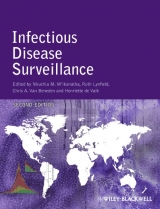 Infectious Disease Surveillance - M'ikanatha, Nkuchia M.; Lynfield, Ruth; Van Beneden, Chris A.; De Valk, Henriette