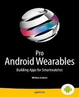 Pro Android Wearables -  Wallace Jackson