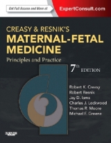 Creasy and Resnik's Maternal-Fetal Medicine: Principles and Practice - Creasy, Robert K.; Resnik, Robert; Iams, Jay D.; Lockwood, Charles J.