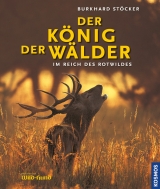 König der Wälder - Stöcker, Burkhard