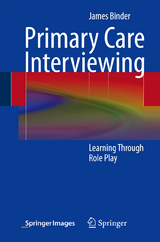 Primary Care Interviewing - James Binder