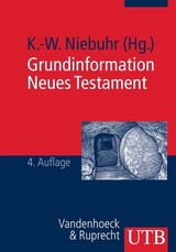 Grundinformation Neues Testament - Niebuhr, Karl-Wilhelm