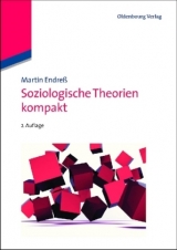 Soziologische Theorien kompakt - Endreß, Martin