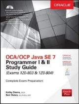 OCA/OCP Java SE 7 Programmer I & II Study Guide - Sierra, Kathy; Bates, Bert