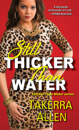 Still Thicker Than Water - Takerra Allen