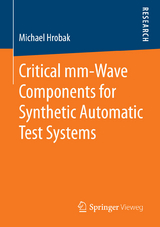 Critical mm-Wave Components for Synthetic Automatic Test Systems - Michael Hrobak