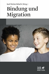 Bindung und Migration - 