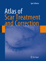 Atlas of Scar Treatment and Correction - Igor Safonov