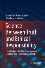 Science Between Truth and Ethical Responsibility - 