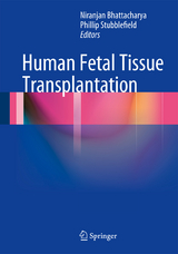 Human Fetal Tissue Transplantation - 