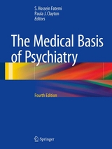 The Medical Basis of Psychiatry - 